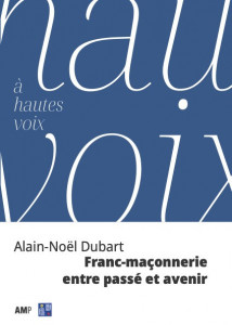 Franc-maçonnerie entre passé et avenir